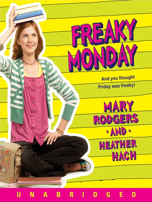 Title details for Freaky Monday by Mary Rodgers - Wait list